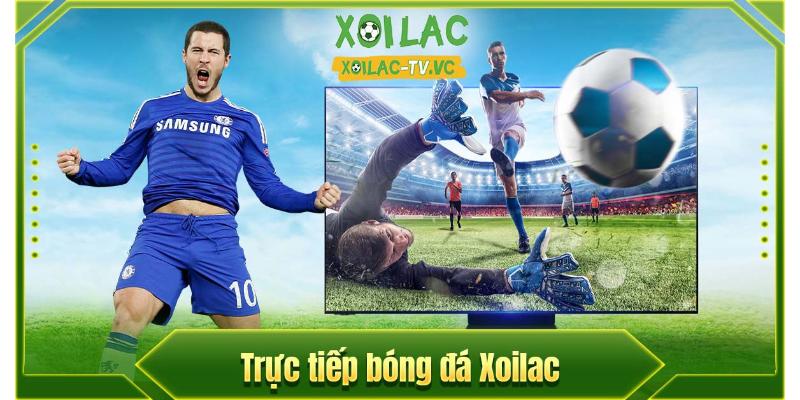 Xem bóng đá trực tuyến tại xoilactv với tốc độ cao nhất